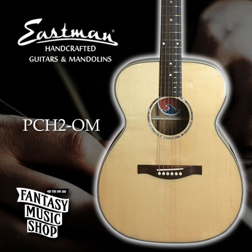 Eastman PCH2-OM 面單板民謠吉他